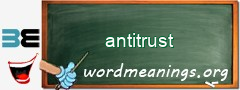 WordMeaning blackboard for antitrust